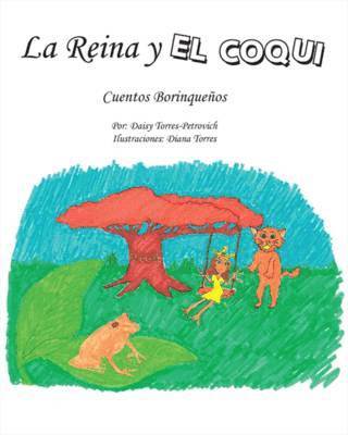 Reina Y El Coqui
