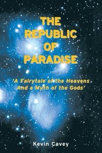 bokomslag The Republic of Paradise