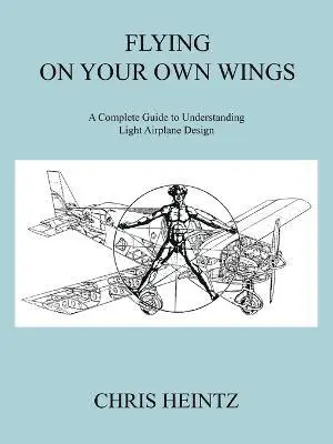 Flying on Your Own Wings