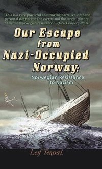 bokomslag Our Escape From Nazi-Occupied Norway