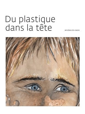 bokomslag Du Plastique Dans La Tte