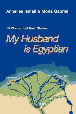 My Husband is Egyptian 1