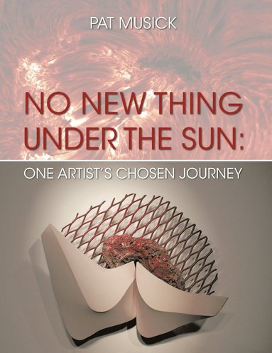 bokomslag No New Thing Under the Sun