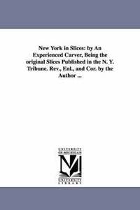bokomslag New York in Slices