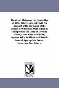 bokomslag Theatrum Majorum. the Cambridge of 1776