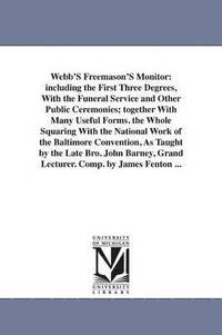 bokomslag Webb'S Freemason'S Monitor