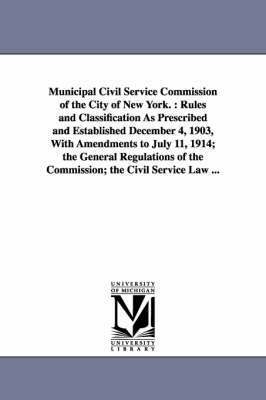 Municipal Civil Service Commission of the City of New York. 1