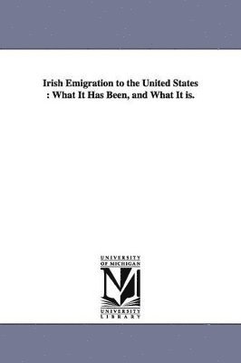 Irish Emigration to the United States 1