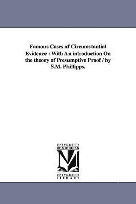 Famous Cases of Circumstantial Evidence 1