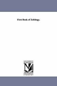 bokomslag First Book of Zofology.