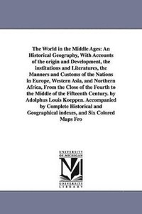 bokomslag The World in the Middle Ages