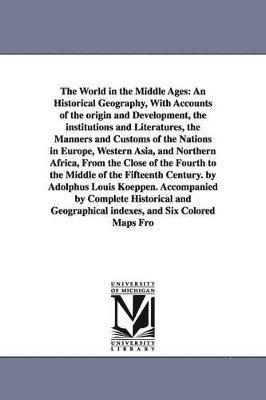 bokomslag The World in the Middle Ages