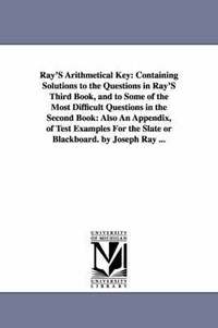 bokomslag Ray'S Arithmetical Key