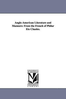 bokomslag Anglo-American Literature and Manners