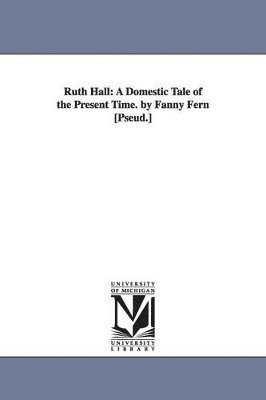 Fanny Fern - Ruth Hall, Häftad