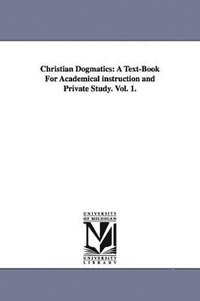 bokomslag Christian Dogmatics