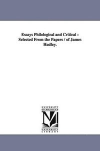 bokomslag Essays Philological and Critical