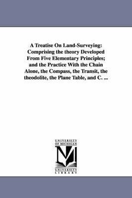 bokomslag A Treatise On Land-Surveying