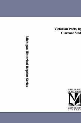 bokomslag Victorian Poets, by Edmund Clarence Stedman.