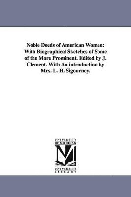 Noble Deeds of American Women 1