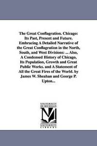 bokomslag The Great Conflagration. Chicago