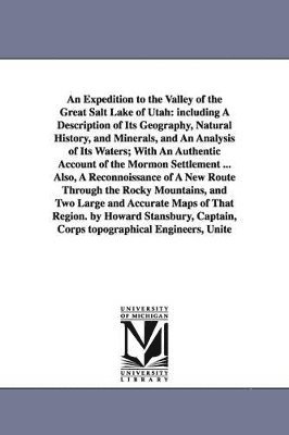 bokomslag Expedition to the Valley of the Great Salt Lake of Utah