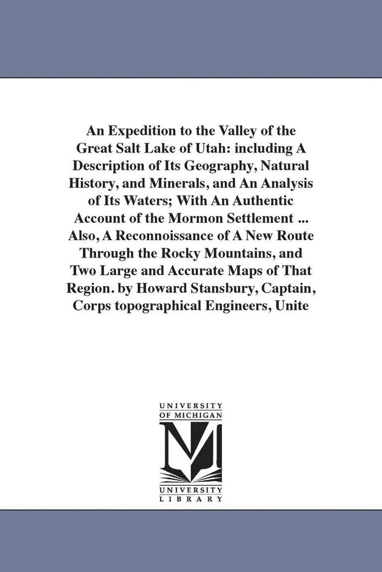 An Expedition to the Valley of the Great Salt Lake of Utah 1