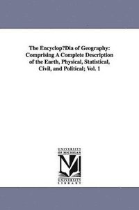 bokomslag EncyclopµDia of Geography