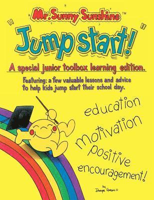 Mr. Sunny Sunshine ''Jump Start!'' 1