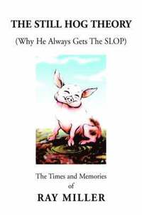 bokomslag The Still Hog Theory