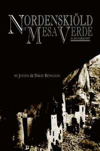 bokomslag Nordenskiold of Mesa Verde