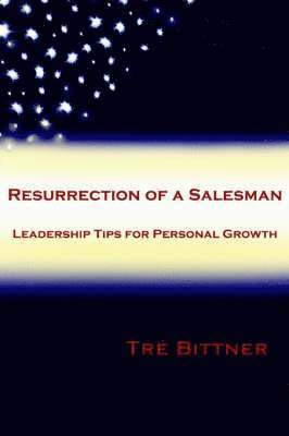 Resurrection of a Salesman