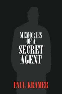 bokomslag Memories of a Secret Agent