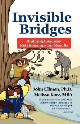 John B Ullmen, Melissa Karz, John Ullmen - Invisible Bridges, Häftad
