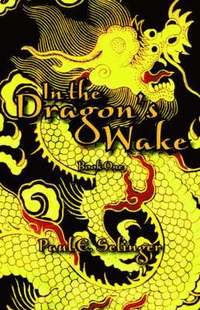 bokomslag In the Dragon's Wake