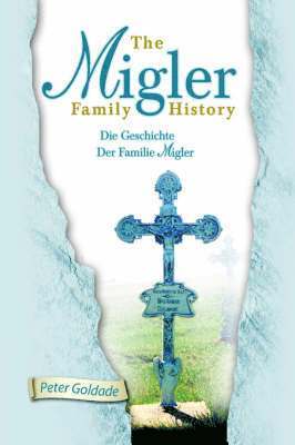 bokomslag Migler Family History