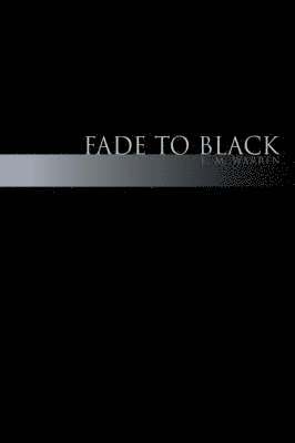 bokomslag Fade to Black
