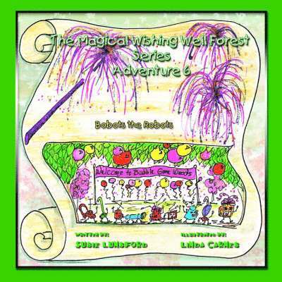 Magical Wishing Well Forest Series Adventure 6