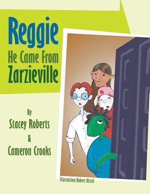 Reggie He Came from Zarzieville 1