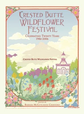 bokomslag Crested Butte Wildflower Festival