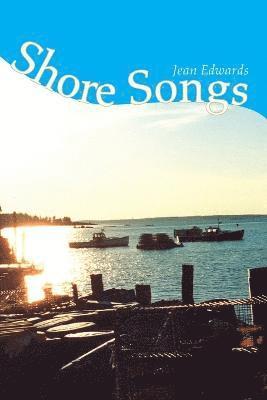 Shore Songs 1