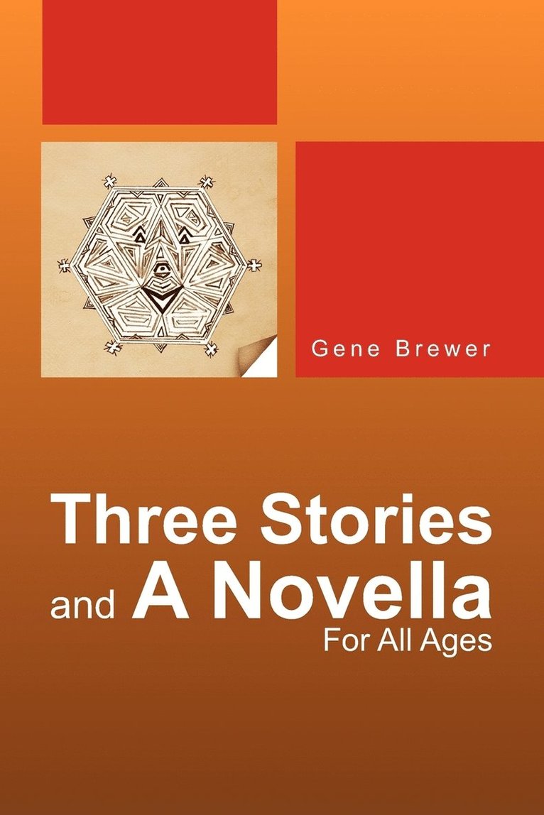 Gene Brewer - Three Stories and a Novella, Häftad