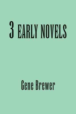 bokomslag 3 Early Novels