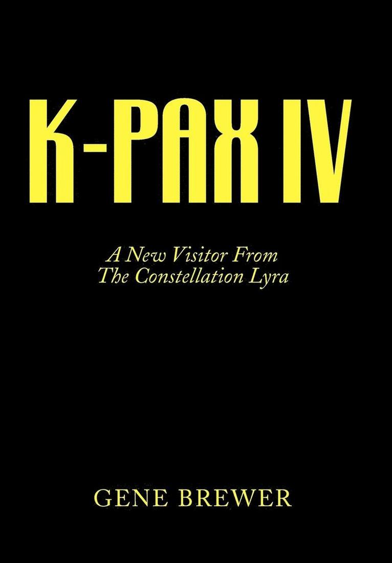K-Pax IV 1