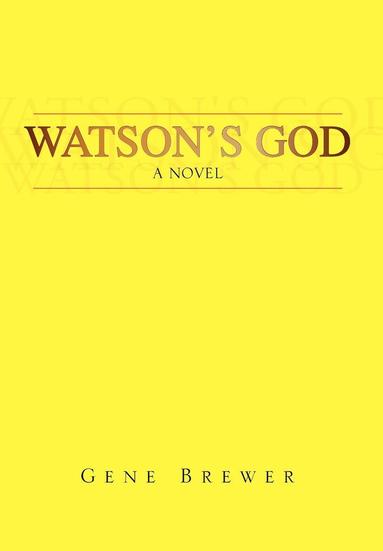 bokomslag Watson's God