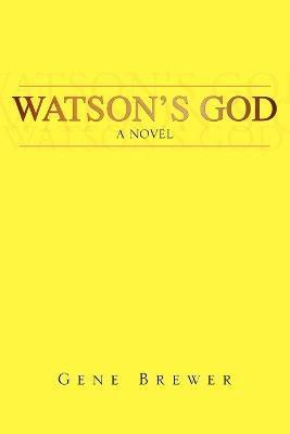 bokomslag Watson's God