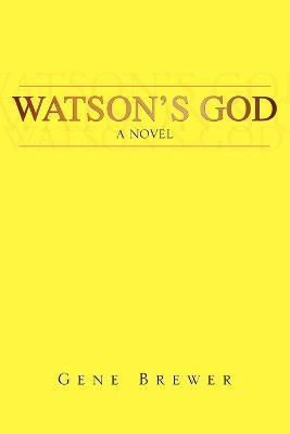 Watson's God 1