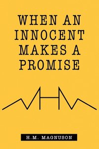 bokomslag When an Innocent Makes a Promise