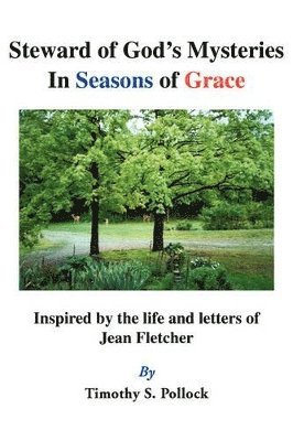 Steward of God's Mysteries In Seasons of Grace 1