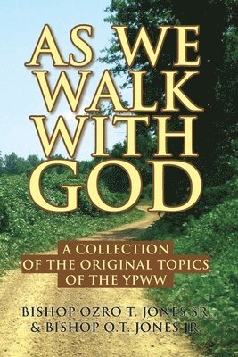 As We Walk with God 1